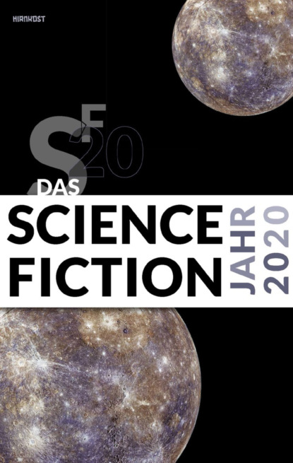 Das Science Fiction Jahr 2020 - Группа авторов