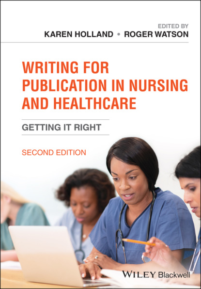 Writing for Publication in Nursing and Healthcare — Группа авторов