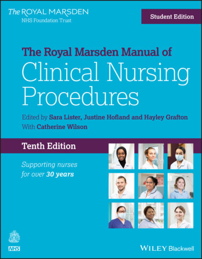 The Royal Marsden Manual of Clinical Nursing Procedures, Student Edition — Группа авторов