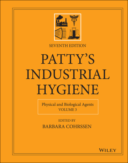 Patty's Industrial Hygiene, Physical and Biological Agents - Группа авторов