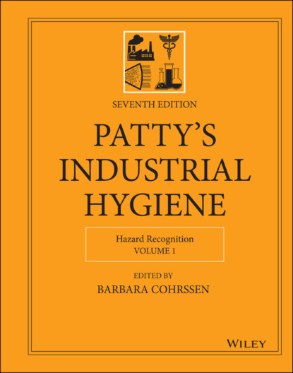 Patty's Industrial Hygiene, Hazard Recognition - Группа авторов