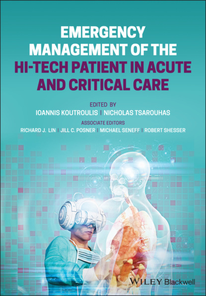 Emergency Management of the Hi-Tech Patient in Acute and Critical Care — Группа авторов