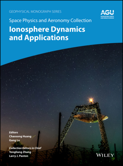 Space Physics and Aeronomy, Ionosphere Dynamics and Applications - Группа авторов