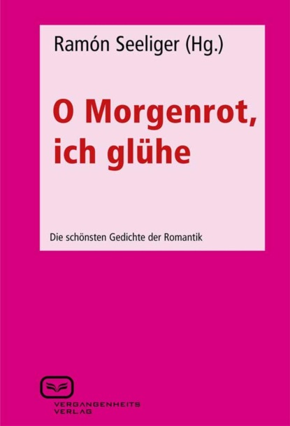 O Morgenrot, ich gl?he - Группа авторов