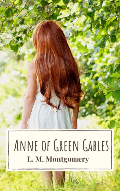 The Collection Anne of Green Gables - Люси Мод Монтгомери