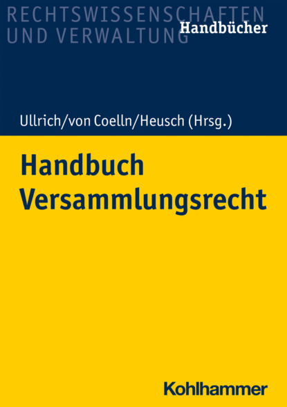 Handbuch Versammlungsrecht - Группа авторов