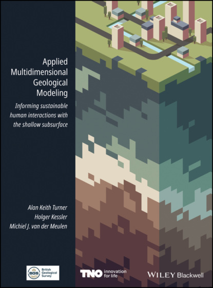 Applied Multidimensional Geological Modeling - Группа авторов