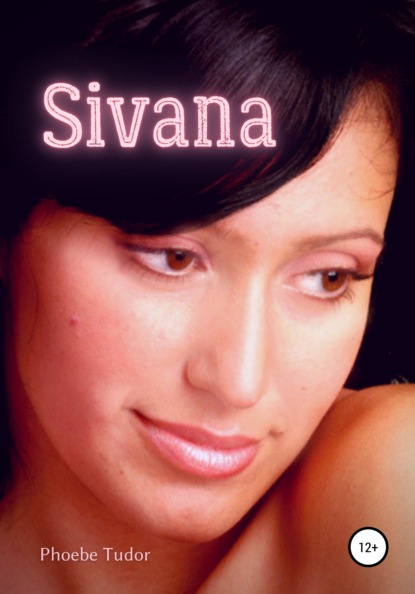 Sivana — Фиби Тюдор