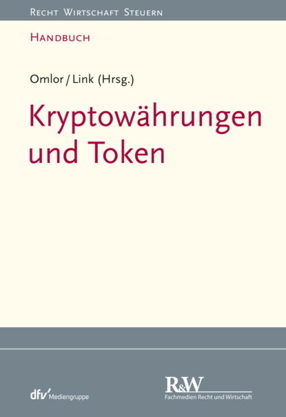 Kryptow?hrungen und Token - Группа авторов