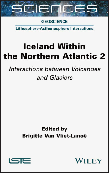 Iceland Within the Northern Atlantic, Volume 2 - Группа авторов