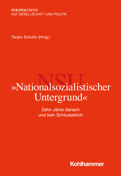 Nationalsozialistischer Untergrund — Группа авторов