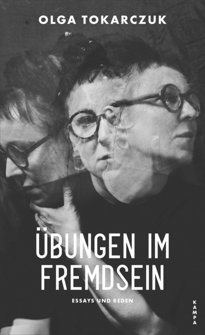 ?bungen im Fremdsein — Ольга Токарчук