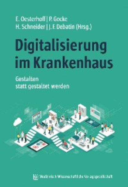 Digitalisierung im Krankenhaus — Группа авторов