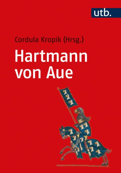 Hartmann von Aue - Группа авторов