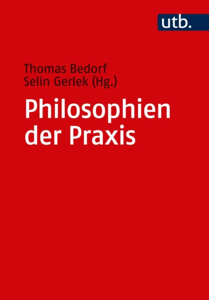 Philosophien der Praxis — Группа авторов