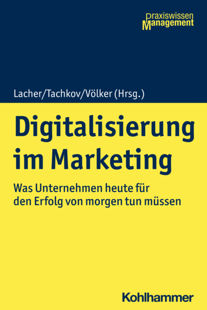 Digitalisierung im Marketing - Группа авторов