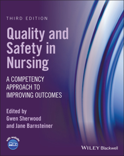 Quality and Safety in Nursing — Группа авторов