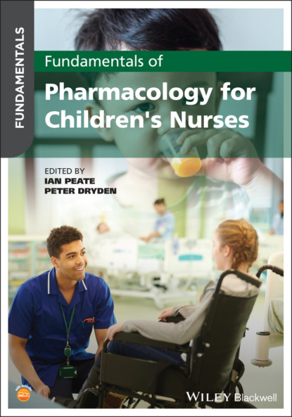 Fundamentals of Pharmacology for Children's Nurses — Группа авторов