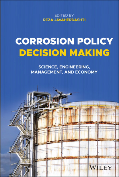 Corrosion Policy Decision Making - Группа авторов