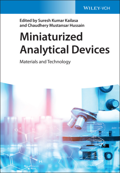 Miniaturized Analytical Devices - Группа авторов