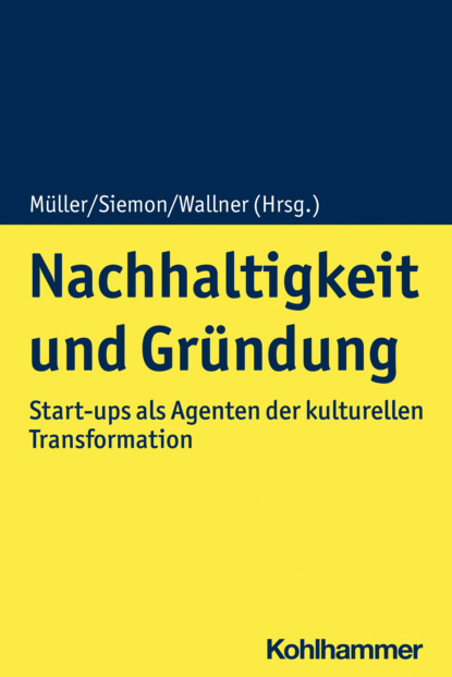 Nachhaltigkeit und Gr?ndung - Группа авторов