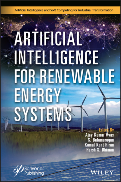 Artificial Intelligence for Renewable Energy Systems - Группа авторов