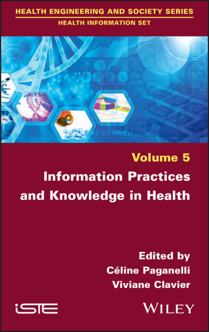 Information Practices and Knowledge in Health — Группа авторов