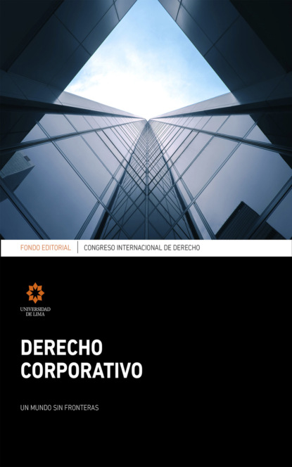 Congreso Internacional de Derecho Corporativo - Группа авторов