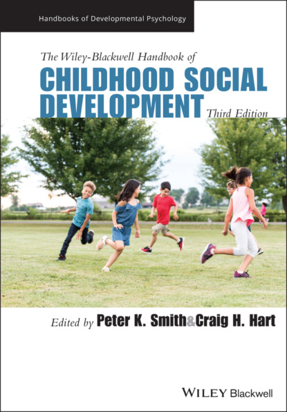 The Wiley-Blackwell Handbook of Childhood Social Development — Группа авторов