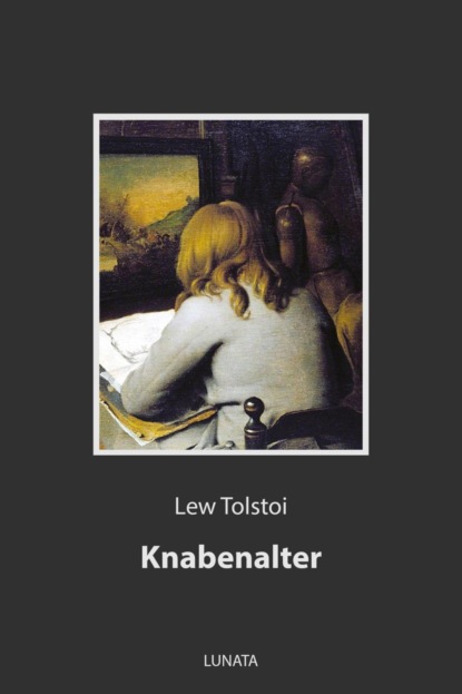 Knabenalter - Лев Толстой