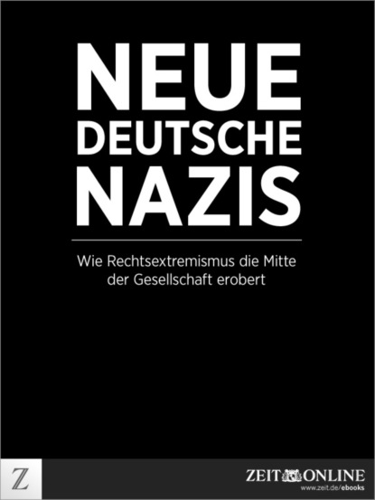 Neue deutsche Nazis - Группа авторов