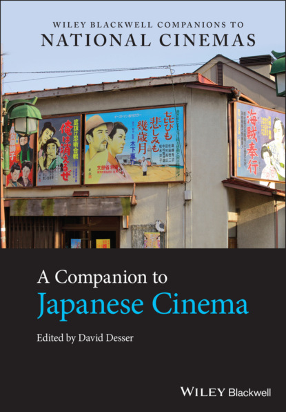 A Companion to Japanese Cinema - Группа авторов