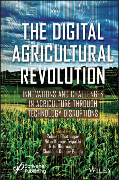 The Digital Agricultural Revolution - Группа авторов