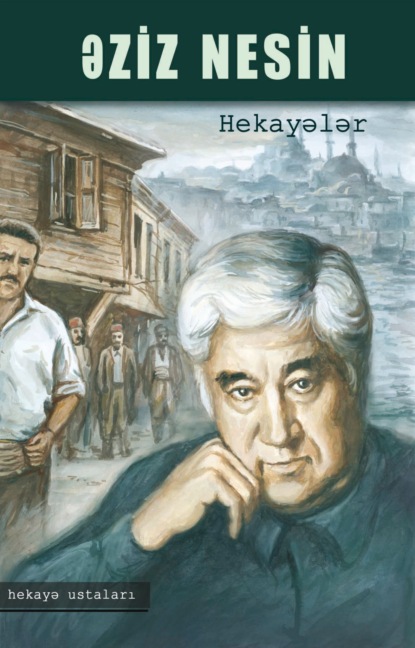 Hekayələr — Азиз Несин