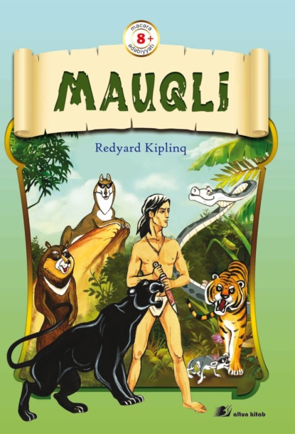 Mauqli — Редьярд Джозеф Киплинг