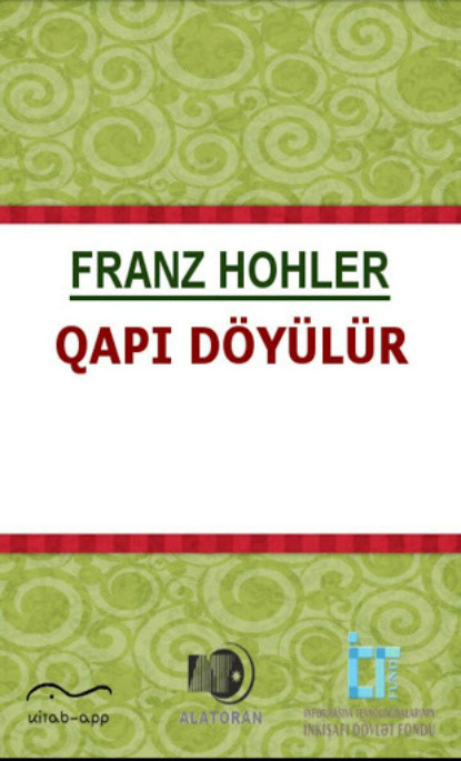 Qapı d?y?l?r - Франц Холер