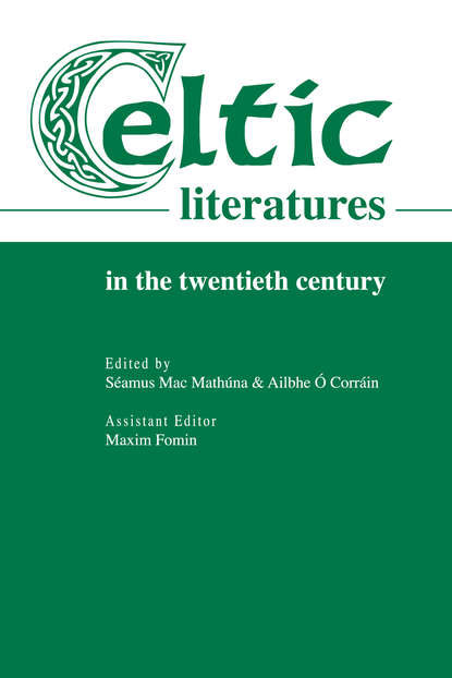 Celtic Literatures in the Twentieth Century — Сборник статей