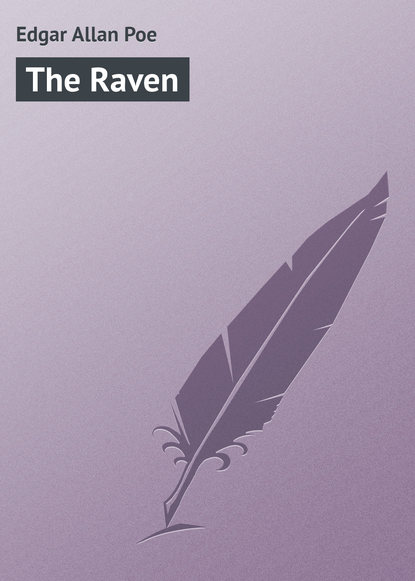 The Raven - Эдгар Аллан По