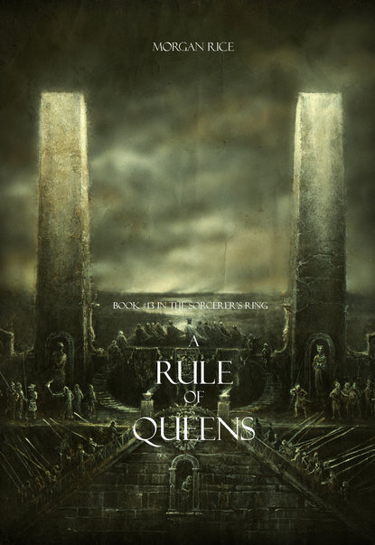 A Rule of Queens - Морган Райс