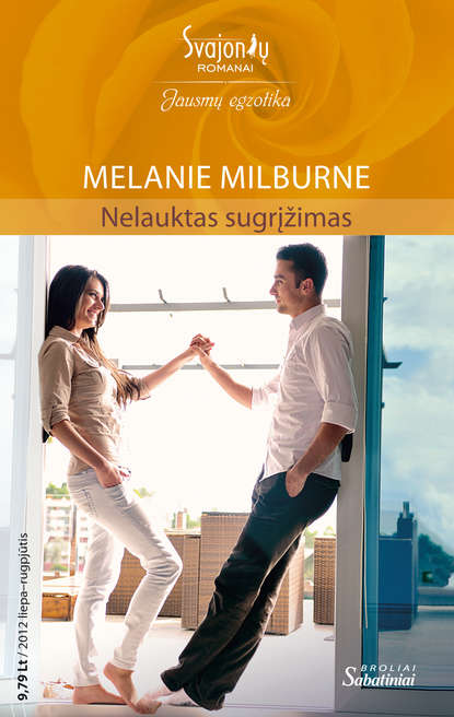 Nelauktas sugrįžimas — Мелани Милберн