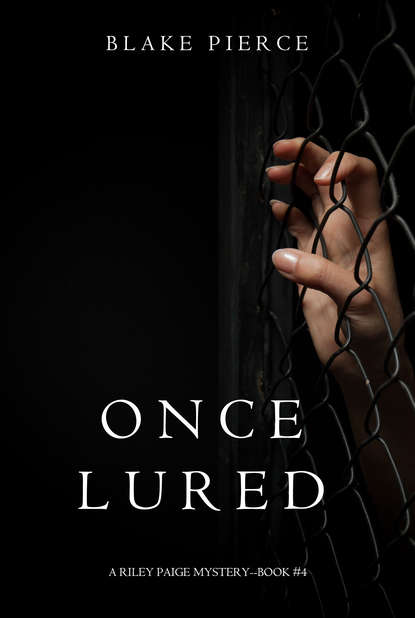 Once Lured — Блейк Пирс