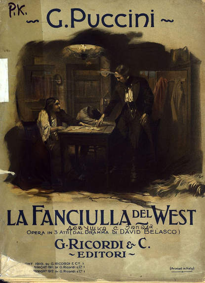 La Fanciulla del West - Джакомо Пуччини