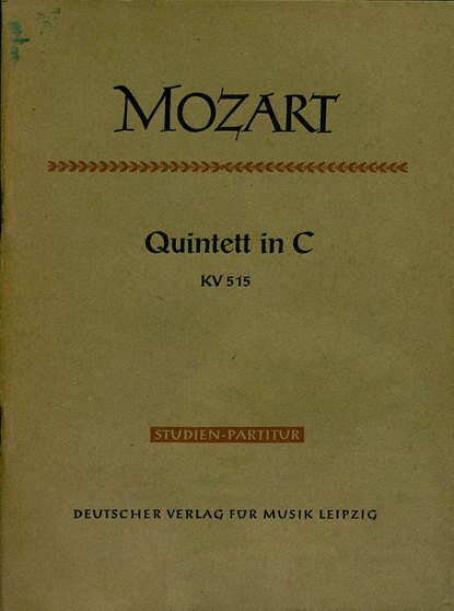 Quintett in C fur 2 Violinen, 2 Violen u. Violoncello - Вольфганг Амадей Моцарт