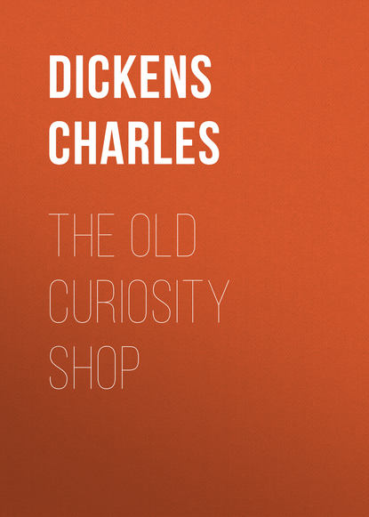 The Old Curiosity Shop - Чарльз Диккенс