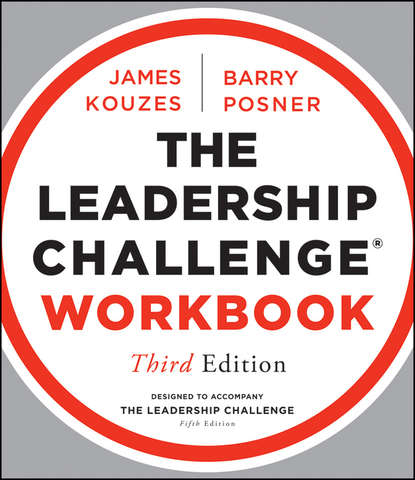 The Leadership Challenge Workbook - Джеймс Кузес