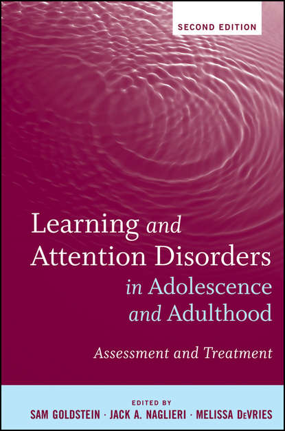 Learning and Attention Disorders in Adolescence and Adulthood - Группа авторов