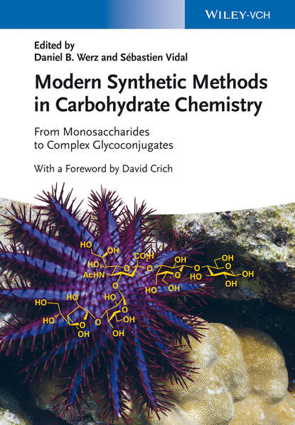 Modern Synthetic Methods in Carbohydrate Chemistry - Группа авторов