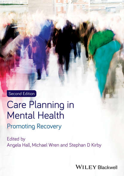 Care Planning in Mental Health - Группа авторов