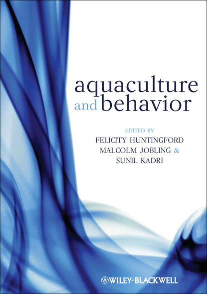 Aquaculture and Behavior - Группа авторов