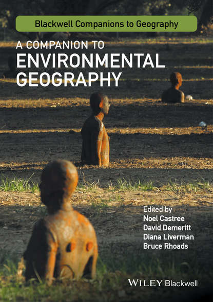 A Companion to Environmental Geography - Группа авторов